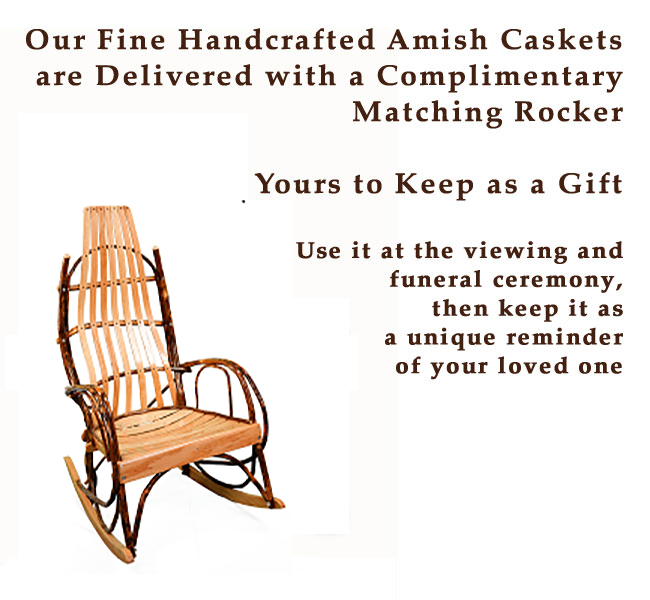 Free Heirloom Rocking Chair with Casket Purchase
